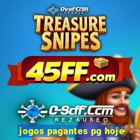 jogos pagantes pg hoje